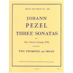 Johann Christoph Pezel: 3 Sonatas No.25, No.22 & No.30 'Hora Decima' (Trumpets 2 & Organ)