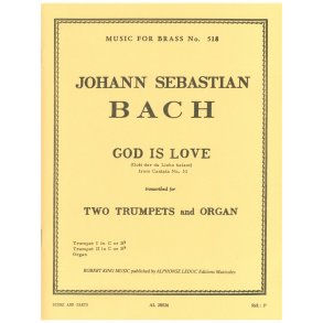 Johann Sebastian Bach: God is Love, Extract from Cantata No.33 (Trumpets 2 & Organ)