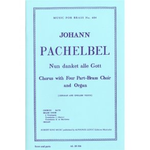 Johann Pachelbel: Nun danket alle Gott (Choral-Mixed accompanied)