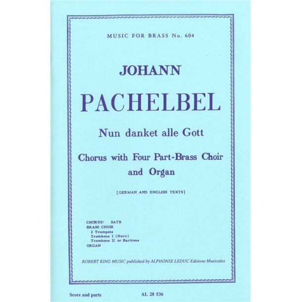 Johann Pachelbel: Nun danket alle Gott (Choral-Mixed accompanied)