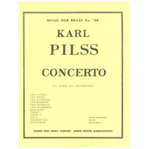 Karl Pilss: Concerto (Horn & Orchestra)
