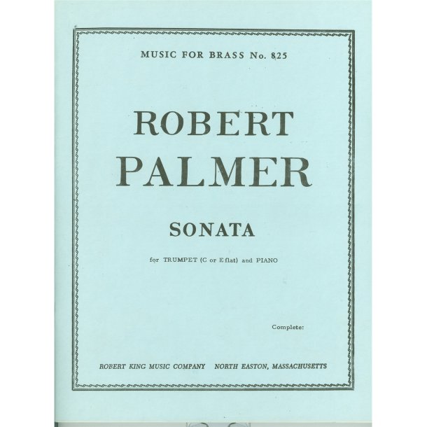Robert Palmer: Sonata (Trumpet & Piano)
