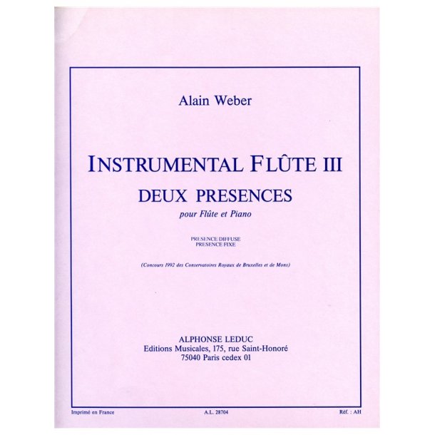 Alain Weber: Instrumental Flute 3: 2 Pr&eacute;sences (Flute & Piano)