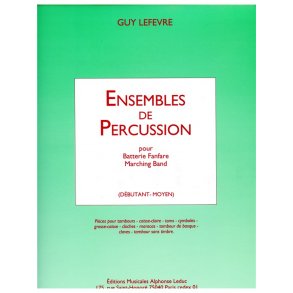 Lefevre Ensembles De Percussion Fanfare Marching Band Deb Perc Bk
