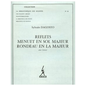 Dagosto Reflets Menuet In G Major Rondeau In A Major Lm038 Guitar Book