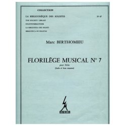 Berthomieu Florilege Musical No 7 Lm047 Flute Solo Book