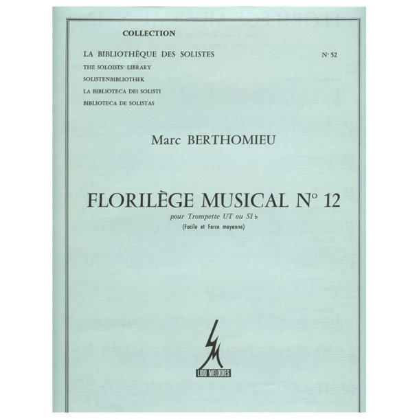 Berthomieu Florilege Musical No.12 Lm052 Trumpet Solo Book