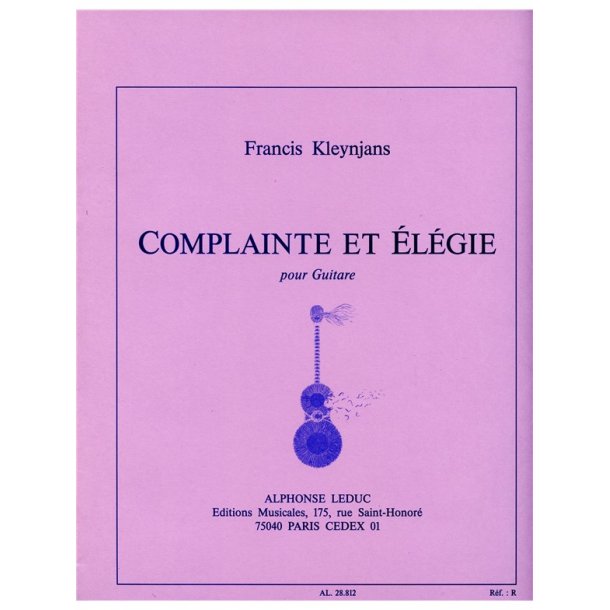 Francis Kleynjans: Complainte et El&eacute;gie Op.108 (Guitar solo)
