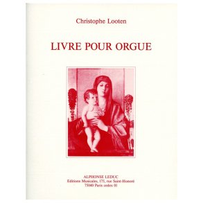 Looten Livre Pour Orgue Organ Book