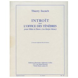 Thierry Escaich: Intro&iuml;t pour l'Office des T&eacute;n&egrave;bres (Flute & Piano)