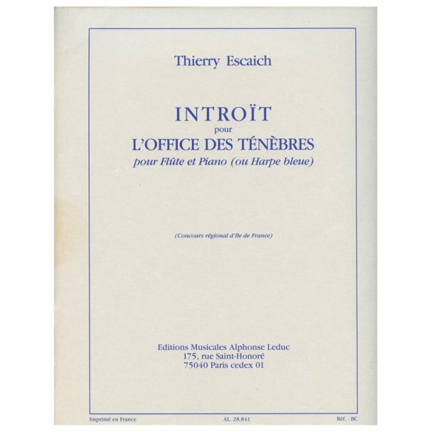 Thierry Escaich: Intro&iuml;t pour l'Office des T&eacute;n&egrave;bres (Flute & Piano)