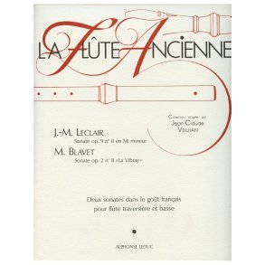 Jean-Marie & Michel Leclair J.M.& Blavet: Sonate Op.9, No.11 & Sonate Op.2, No.2 (Flute & Continuo)