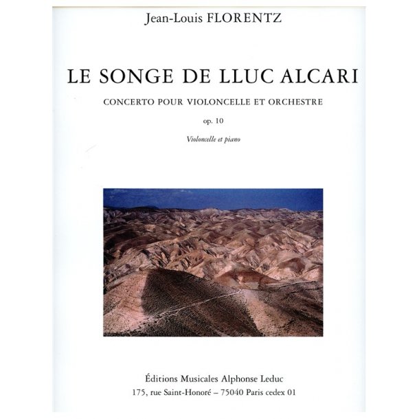 Jean-Louis Florentz: Le Songe de Lluc Alcari Op.10 (Cello & Piano)