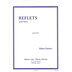 Edison Denisov: Reflets (Piano solo)