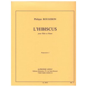 Philippe Rougeron: L'Hibiscus (Flute & Piano)