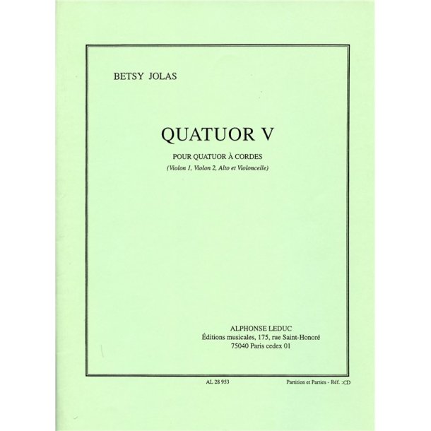 Betsy Jolas: Quatuor V (Quartet-Strings)