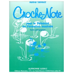 Nadia Tanguy: Croche-Note - Guide pédagogique (Miscellaneous)