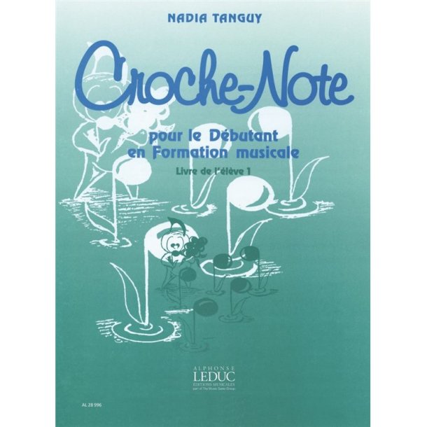 Nadia Tanguy: Croche-Note - Livre de l'El&egrave;ve Vol.2 (Miscellaneous)