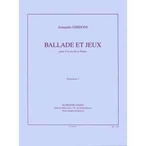 Armando Ghidoni: Ballade et Jeux (Horn & Piano)