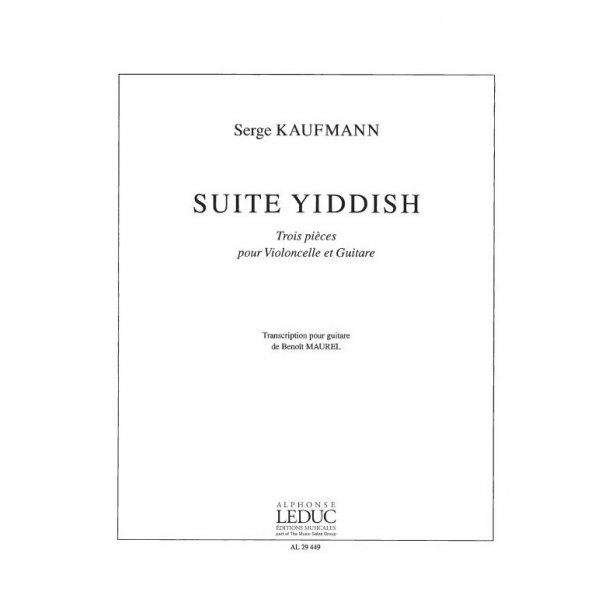 Serge Kaufmann: Suite yiddish (Cello & Guitar)