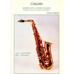 Maurice Bardin: Concerto (alto) (Saxophone-Alto & Piano)