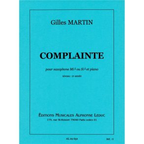 Gilles Martin: Complainte (Saxophone-Alto & Piano)