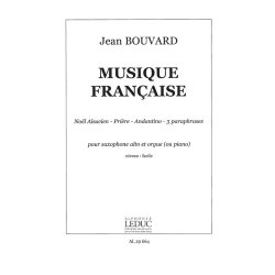 Jean Bouvard: Musique fran&ccedil;aise (alto) (Saxophone & Organ)
