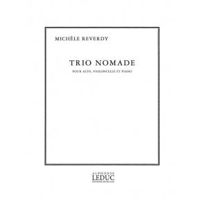 Reverdy Michele Trio Nomade Viola Cello & Piano Score/Parts
