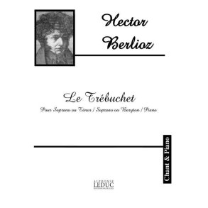 Hector Louis Berlioz: Le Trébuchet (Vocal Duets)