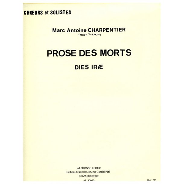 Marc-Antoine Charpentier: Prose des Morts 'Dies Ir&aelig;' (Choral)