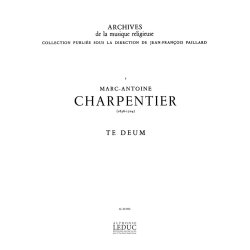 Marc-Antoine Charpentier: Te Deum (Choral-Mixed accompanied)