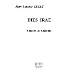 Jean Baptiste Lully: Dies Ir&aelig; (Choral)