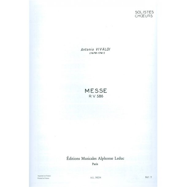 Antonio Lucio Vivaldi: Messe RV586 (Choral-Mixed accompanied)