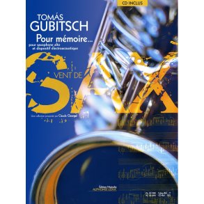 Gubitsch Pour Memoire 6e Livre Avec Cd Collection Vent De Sax Book
