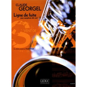 Georgel Claude Ligne De Fuite Alto Saxophone Book