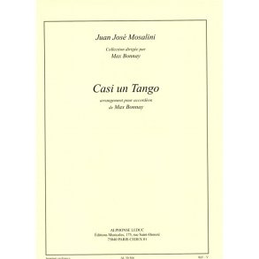 Mosalini Juan Jose Casi Un Tango (Bonnay) Accordion Book