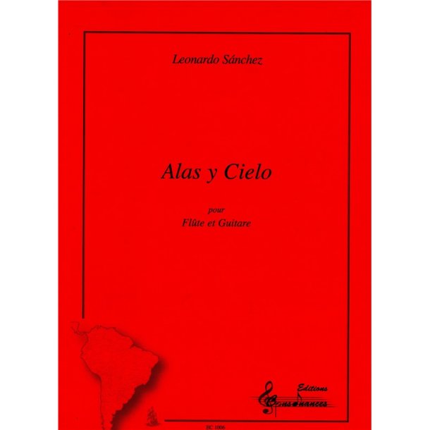 Sanchez Leonardo Alas Y Cielo Flute &amp; Guitar Book