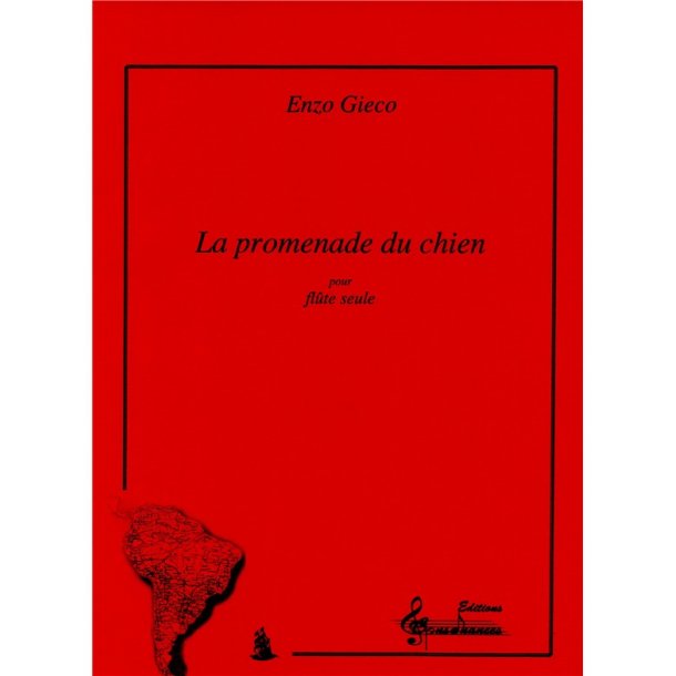Gieco Enzo La Promenade Du Chien Flute Solo Book
