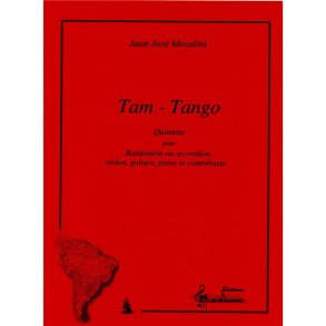 Mosalini Juan Jose Tam Tango Accordion/Ensemble Score/Parts