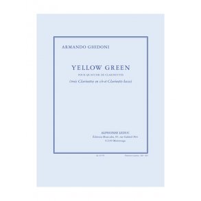 Armando Ghidoni: Yellow Green (Clarinet Quartet)