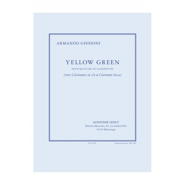 Armando Ghidoni: Yellow Green (Clarinet Quartet)