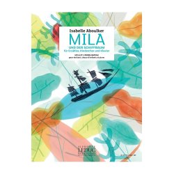 Mila Isabelle Aboulker Und Der Schiffbaum (Vocal/Piano Score German)