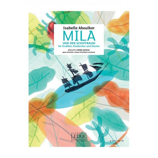 Mila Isabelle Aboulker Und Der Schiffbaum (Vocal/Piano Score German)