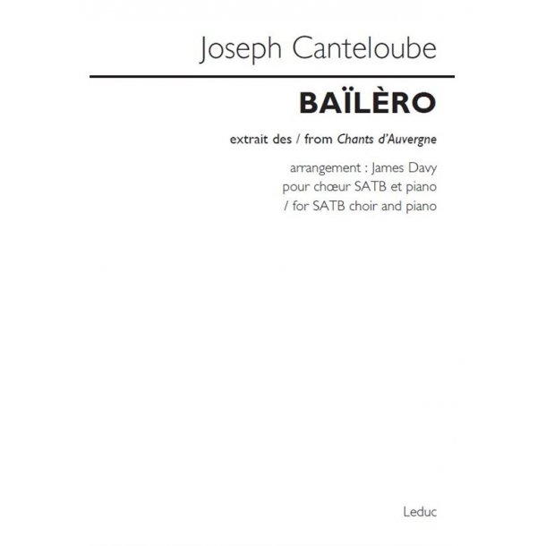 Joseph Canteloube: Ba&iuml;l&egrave;ro (From Chants d'Auvergne) Arranged By James Davy