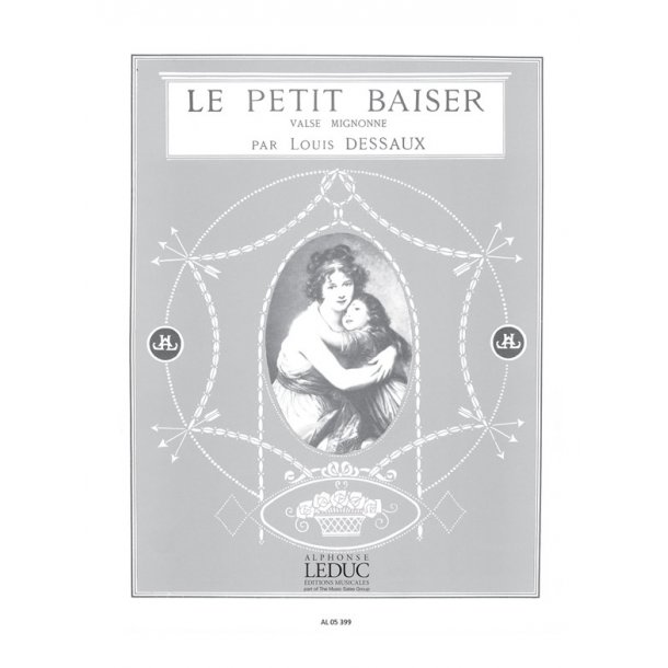 Louis Dessaux: Le Petit Baiser, Valse-mignonne (Piano solo)