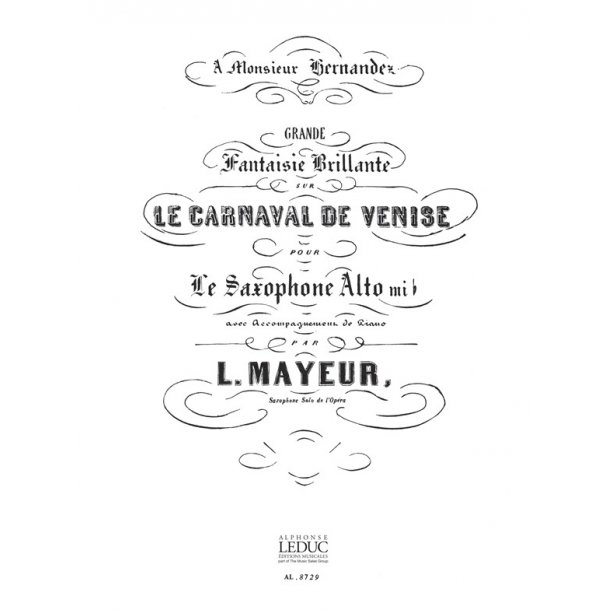 A. Mayeur: Le Carnaval de Venise, Fantaisie (Saxophone-Alto & Piano)