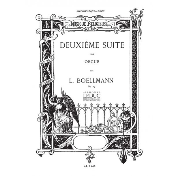 L&eacute;on Bo&euml;llmann: Suite No.2, Op.27 (Organ)