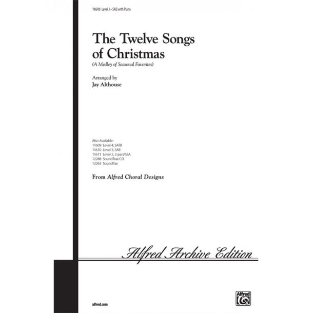 TWELVE SONGS OF CHRISTMAS (ALTHOUSE JAY) SAB CHORAL SHEET