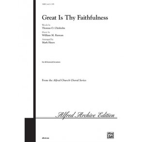 Chisholm/Runyan Great Is Thy Faithfulness (Hayes) Satb Choral