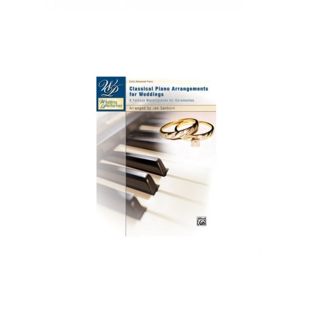 Wedding Performer: Classical Piano Arrangements for Weddings